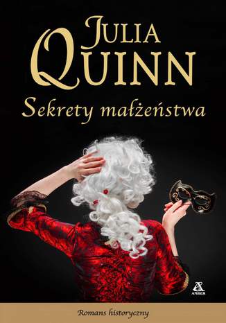 Sekrety małżeństwa Julia Quinn - okladka książki