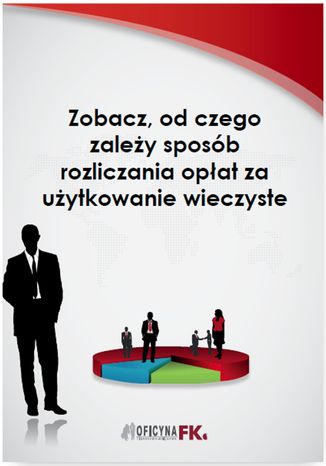 Zobacz, od czego zależy sposób rozliczania opłat za użytkowanie wieczyste Rafał Kuciński - okladka książki