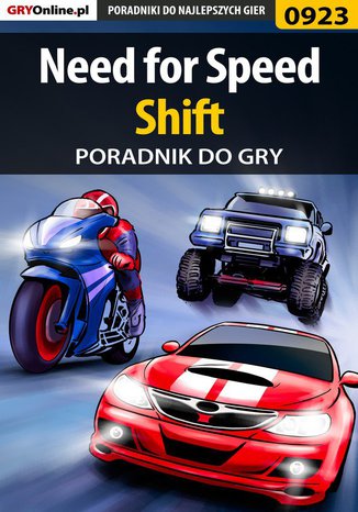 Need for Speed Shift - poradnik do gry Przemysław "g40" Zamęcki - okladka książki