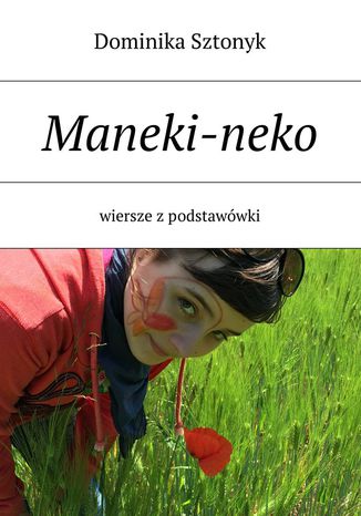Maneki-neko Dominika Sztonyk - okladka książki