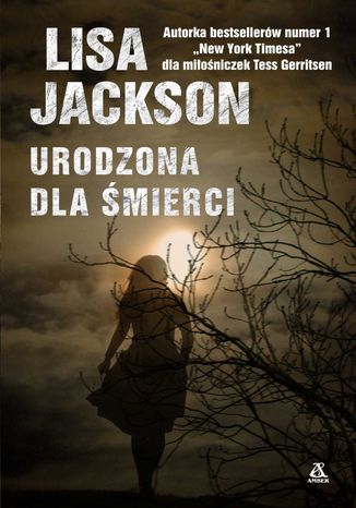 Urodzona dla śmierci Lisa Jackson - okladka książki
