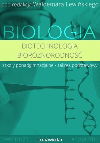 Biotechnologia i bioróżnorodność Waldemar Lewiński, Jan Prokop, Jacek Balerstet, Teresa Borowska - okladka książki