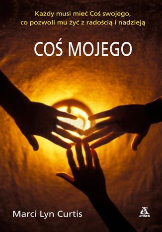 Coś mojego Marci Curtis - okladka książki