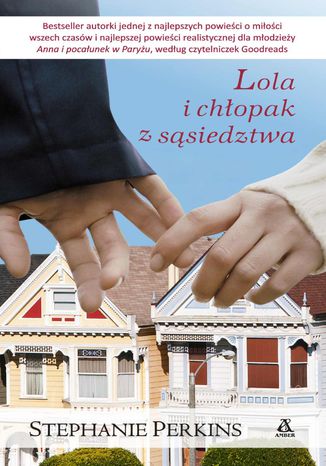 Lola i chłopak z sąsiedztwa Stephanie Perkins - okladka książki