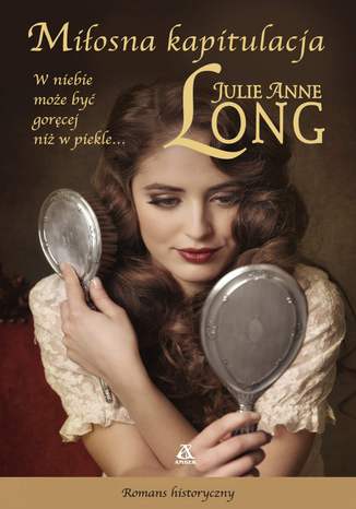 Miłosna kapitulacja Julie Anne Long - okladka książki