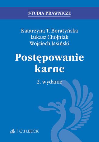 Postępowanie karne. Wydanie 2 Łukasz Chojniak, Wojciech Jasiński, Katarzyna Boratyńska - okladka książki