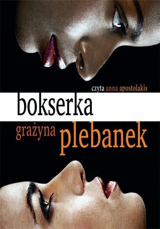 Bokserka Grażyna Plebanek - okladka książki