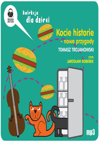 Kocie historie - nowe przygody Tomasz Trojanowski - okladka książki