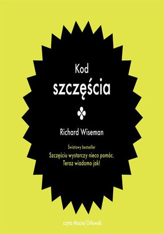 Kod szczęścia Richard Wiseman - okladka książki