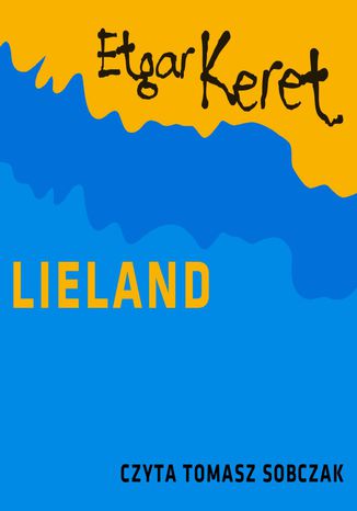 Lieland Etgar Keret - okladka książki