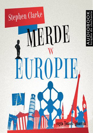 Merde w Europie Stephen Clarke - okladka książki