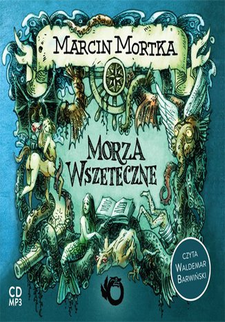 Morza wszeteczne Marcin Mortka - okladka książki