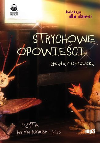 Strychowe Opowieści Beata Ostrowicka - okladka książki