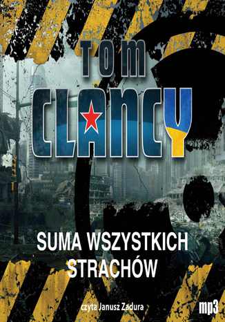 Suma wszystkich strachów Tom Clancy - okladka książki