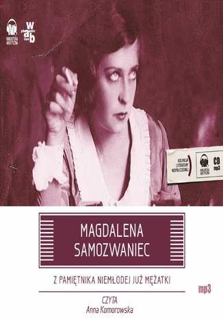 Z pamiętnika niemłodej już mężatki Magdalena Samozwaniec - okladka książki