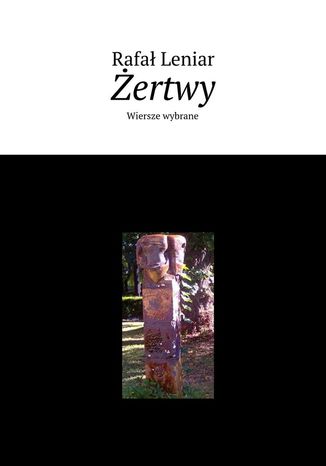 Żertwy. Wydanie II Rafał Leniar - okladka książki