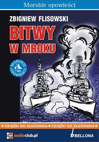 Bitwy w mroku Zbigniew Flisowski - okladka książki