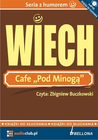 Cafe pod Minogą Stefan Wiechecki &#8222;Wiech&#8221; - okladka książki