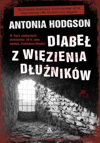 Diabeł z więzienia dłużników Antonia Hodgson - okladka książki