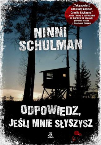 Odpowiedz, jeśli mnie słyszysz Ninni Schulman - okladka książki