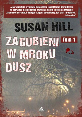 Zagubieni w mroku dusz. Tom 1 Susan Hill - okladka książki