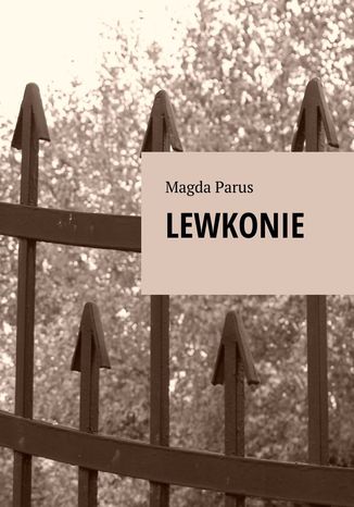 Lewkonie Magda Parus - okladka książki