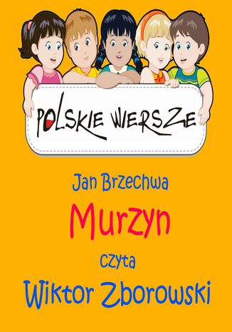 Polskie wiersze - Murzyn Jan Brzechwa - okladka książki