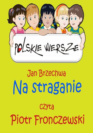 Polskie wiersze - Na straganie Jan Brzechwa - okladka książki