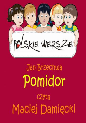 Polskie wiersze - Pomidor Jan Brzechwa - okladka książki