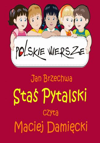 Polskie wiersze - Staś Pytalski Jan Brzechwa - okladka książki