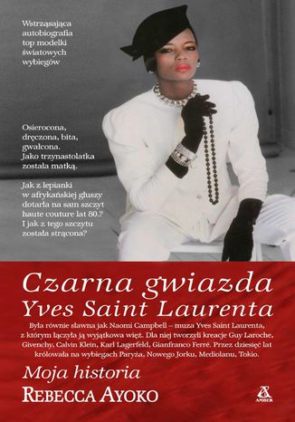 Czarna gwiazda Yves Saint Laurenta Rebecca Ayoko - okladka książki