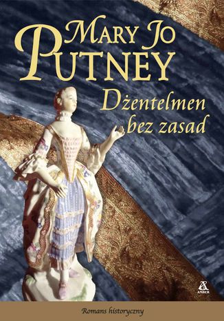 Dżentelmen bez zasad Mary Jo Putney - okladka książki