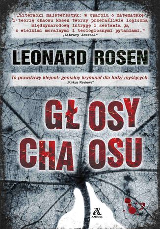 Głosy chaosu Leonard Rosen - okladka książki