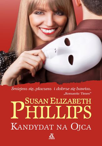 Kandydat na ojca Susan Elizabeth Phillips - okladka książki