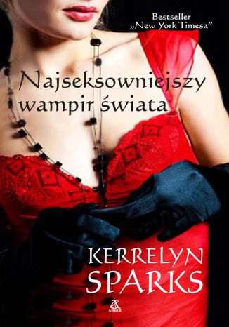 Najseksowniejszy wampir świata Kerrelyn Sparks - okladka książki