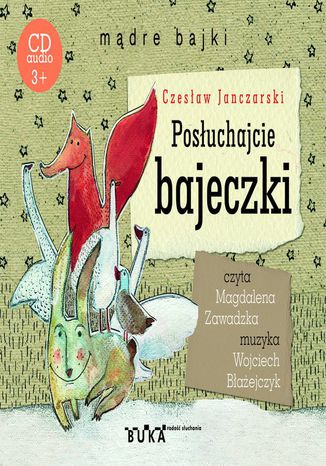 Posłuchajcie bajeczki Czesław Janczarski - okladka książki