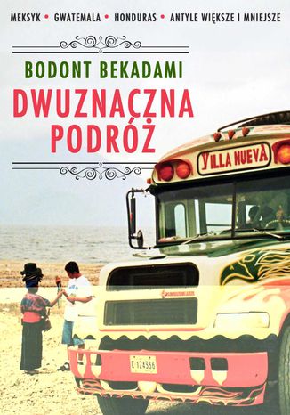 Dwuznaczna podróż Bodont Bekadami - okladka książki