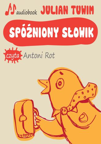 Spóźniony słowik Julian Tuwim - okladka książki