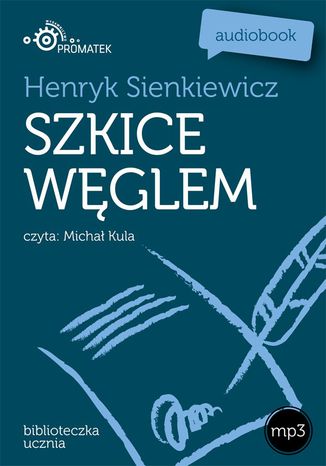 Szkice węglem Henryk Sienkiewicz - okladka książki