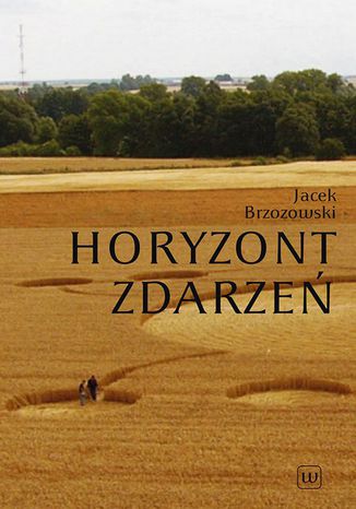 Horyzont zdarzeń Jacek Brzozowski - okladka książki
