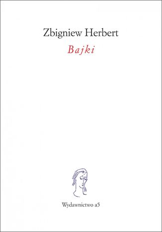 Bajki Zbigniew Herbert - okladka książki