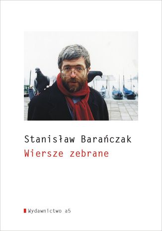 Wiersze zebrane Stanisław Barańczak - okladka książki