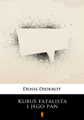 Kubuś fatalista i jego pan Denis Diderot - okladka książki