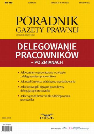 Delegowanie pracowników  po zmianach Mariusz Makowski - okladka książki