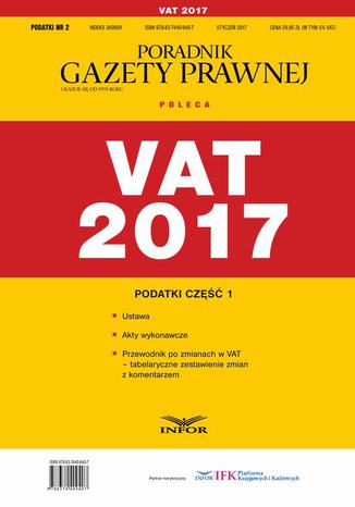 Podatki cz.1 VAT 2017 Praca zbiorowa - okladka książki