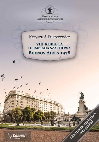 VIII Kobieca Olimpiada Szachowa - Buenos Aires 1978 Krzysztof Puszczewicz - okladka książki