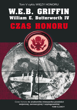 Czas honoru W.E.B. Griffin, William E.Butterworth.IV - okladka książki