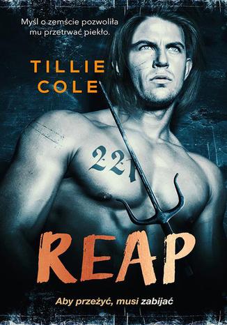 Reap Tillie Cole - okladka książki