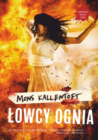 Łowcy ognia Mons Kallentoft - okladka książki
