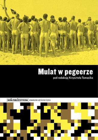 Mulat w pegeerze Krzysztof Tomasik - okladka książki